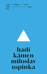 Hadí kámen - Miloslav Topinka