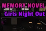 Memory Novel - Girls Night Out Steam CD Key