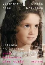 Letenka do neznáma - Vladimír Kroc, Eliška Krausová