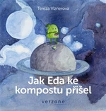 Jak Eda ke kompostu přišel - Tereza Víznerová