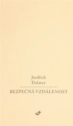 Bezpečná vzdálenost - Jindřich Tošner