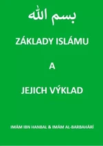 Základy islámu a jejich výklad - Imám al-Barbahárí, Imám ibn Hanbal