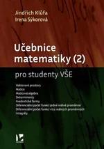 Učebnice matematiky (2) pro studenty VŠE - Jindřich Klůfa, Irena Sýkorová