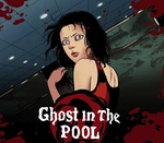 Ghost in the pool Steam CD Key