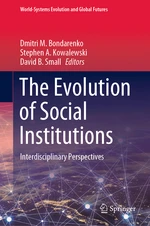 The Evolution of Social Institutions