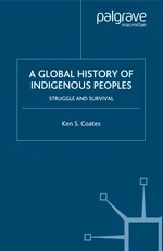 A Global History of Indigenous Peoples