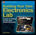 Building Your Own Electronics Lab