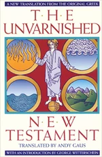 The Unvarnished New Testament