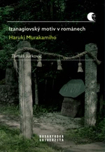 Izanagiovský motiv v románech Haruki Murakamiho - Jurkovič Tomáš - e-kniha