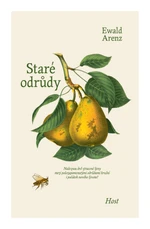 Staré odrůdy - Ewald Arenz - e-kniha
