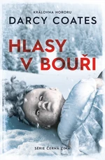 Hlasy v bouři - Darcy Coates - e-kniha