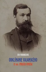Odklínanie Vajanského - Eva Fordinálová