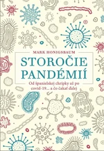 Storočie pandémií - Mark Honigsbaum