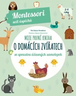 Moje první kniha o domácích zvířatech - Chiara Piroddiová