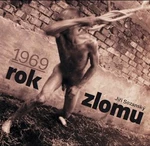1969 rok zlomu - Jiří Sozanský