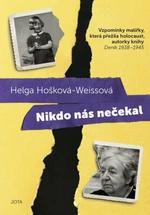 Nikdo nás nečekal - Helga Hošková-Weissová