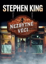 Nezbytné věci - Stephen King - e-kniha