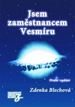 Jsem zaměstnancem Vesmíru - Zdenka Blechová