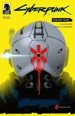 Cyberpunk 2077 Trauma Team - Cullen Bunn