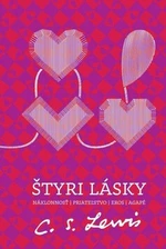 Štyri lásky - Lewis Clive Staples