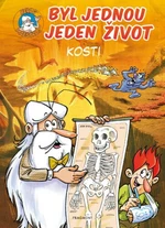 Byl jednou jeden život Kosti - Jean-Charles Gaudin