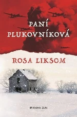 Paní plukovníková - Rosa Liksom