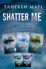 Shatter Me Complete Collection