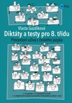 Diktáty a testy pro 8. třídu