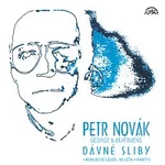 Petr Novák – Dávné sliby + bonusové CD (80., 90. léta + rarity)
