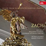 Musica Florea, Marek Štryncl – Zach: Requiem solemne, Vesperae de Beata Virginie. Hudba Prahy 18. století
