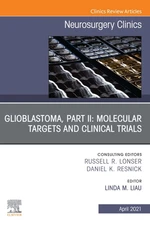 Glioblastoma, Part II