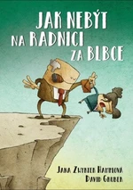 Jak nebýt na radnici za blbce - David Gruber, Jana Zwyrtek Hamplová