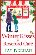 Winter Kisses at Roseford CafÃ©