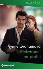 Překvapení na prahu - Lynne Grahamová - e-kniha