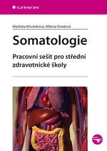Somatologie,Somatologie, Křivánková Markéta