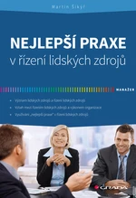 Nejlepší praxe v řízení lidských zdrojů, Šikýř Martin