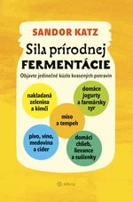 Sila prírodnej fermentácie, Katz Sandor Ellix