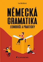Německá gramatika, Michňová Iva