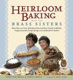 Heirloom Baking with the Brass Sisters