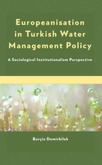 Europeanisation in Turkish Water Management Policy