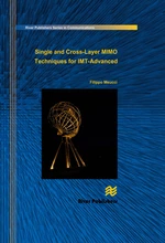 Single and Cross-Layer Mimo Techniques for Imt-Advanced