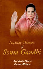 Inspiring Thoughts of Sonia Gandhi