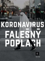 Koronavirus, falešný poplach - Petr Holub