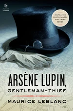 ArsÃ¨ne Lupin, Gentleman-Thief