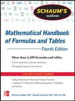 Schaum's Outline of Mathematical Handbook of Formulas and Tables, 4th Edition