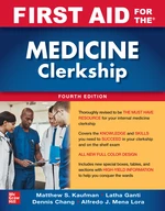 First Aid for the Medicine Clerkship, Fourth Edition