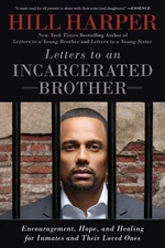 Letters to an Incarcerated Brother