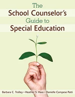 The School Counselorâ²s Guide to Special Education