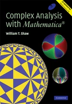 Complex Analysis with MATHEMATICAÂ®