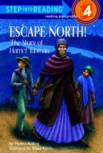 Escape North! The Story of Harriet Tubman